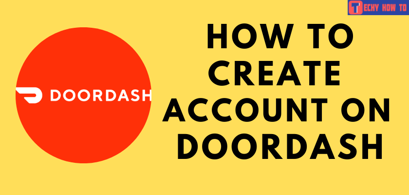 Sign up DoorDash Account