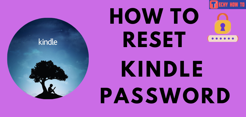 How to reset Kindle password