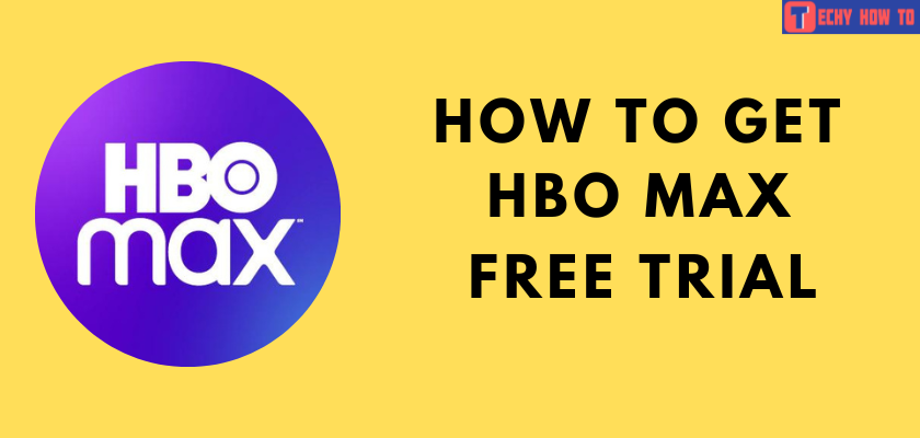 HBO Max free trial