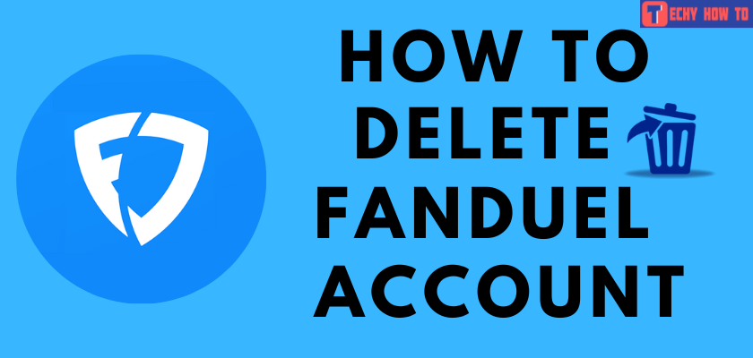 How to Delete FanDuel Account