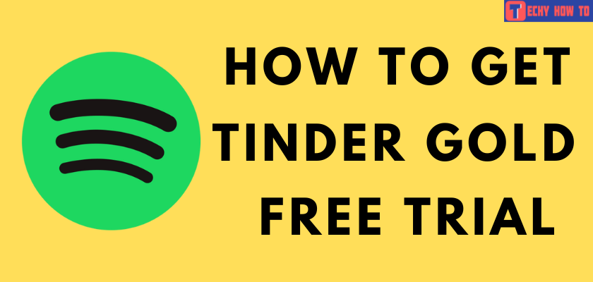 Tinder Gold Free Trial