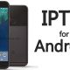 IPTV for Android