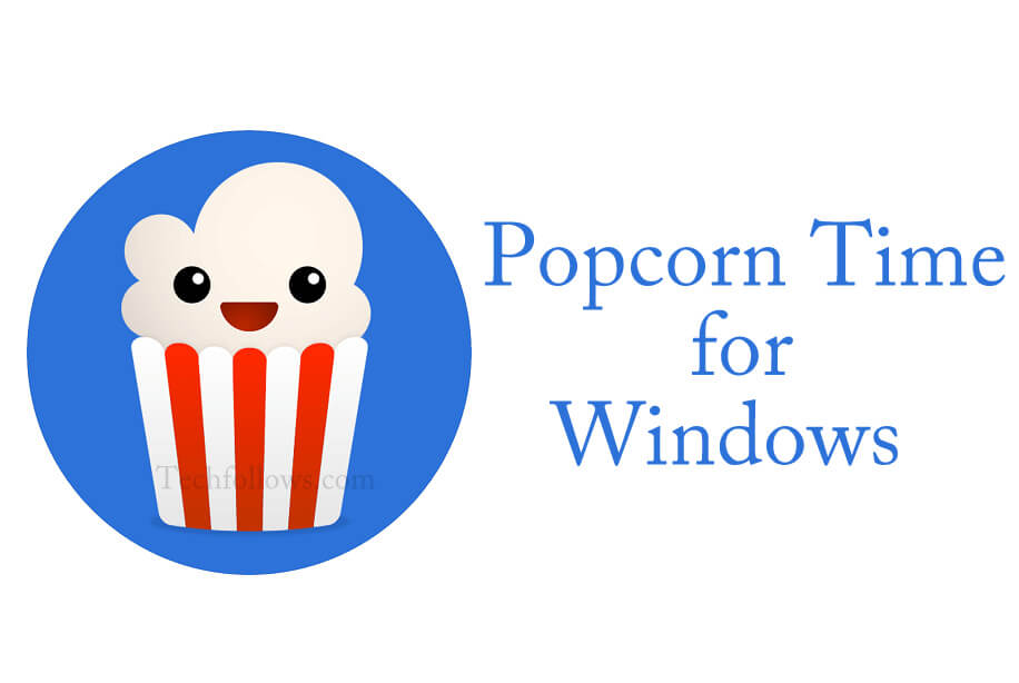 Popcorn Time for Windows