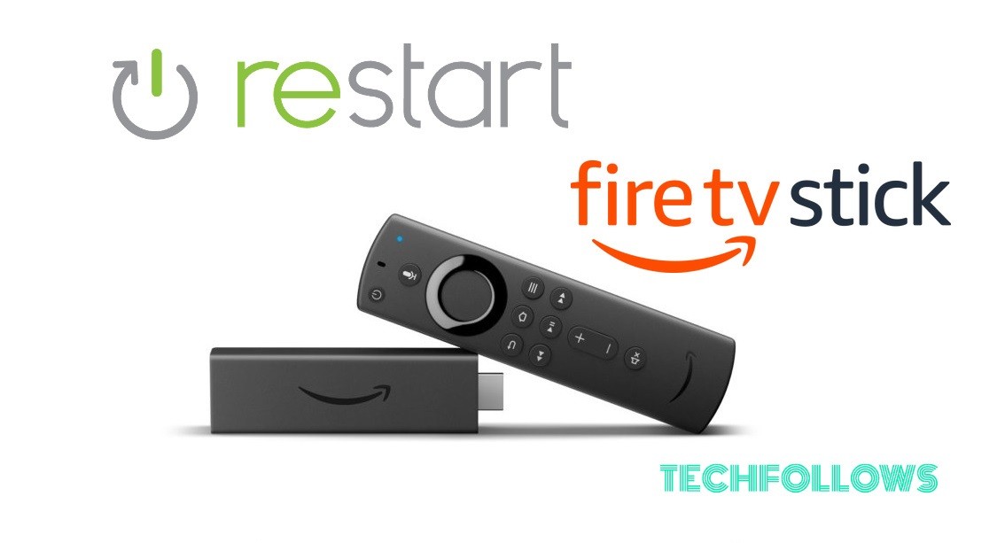 How to Restart Firestick?
