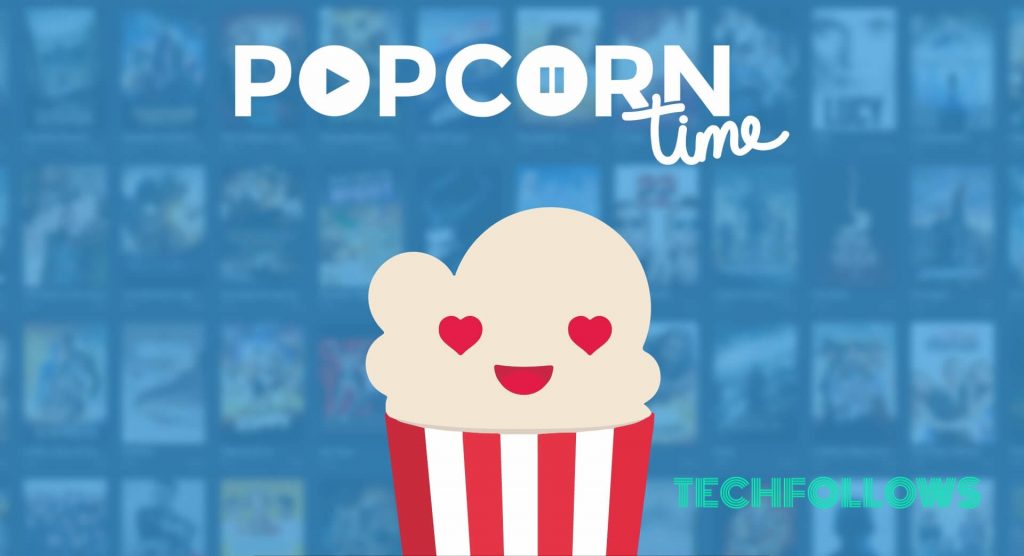 What is Popcorn Time