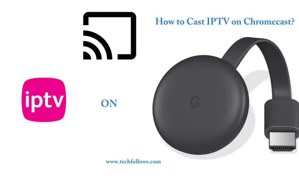 IPTV on Chromecast