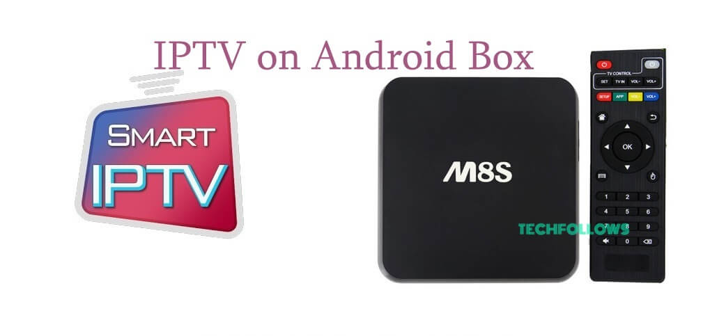 IPTV on Android Box