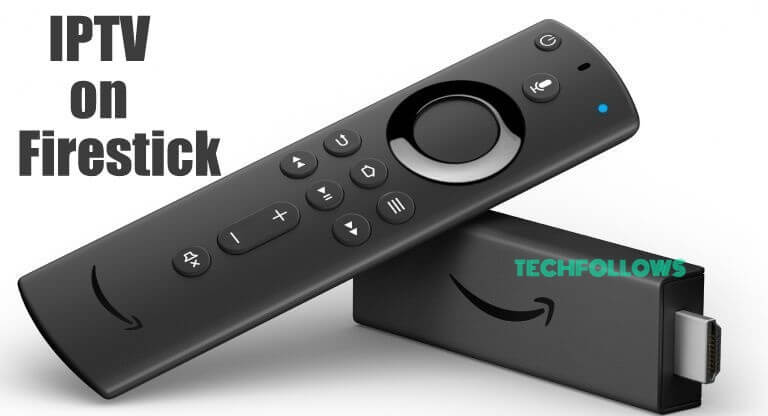 Install and Watch IPTV on Firestick