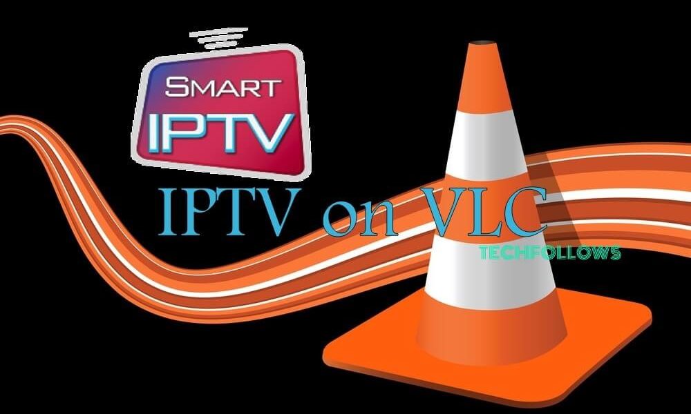IPTV on VLC