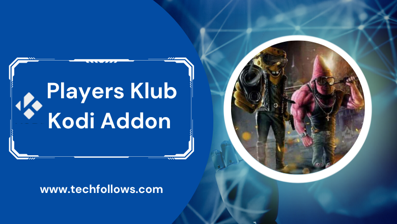 Players Klub Kodi Addon