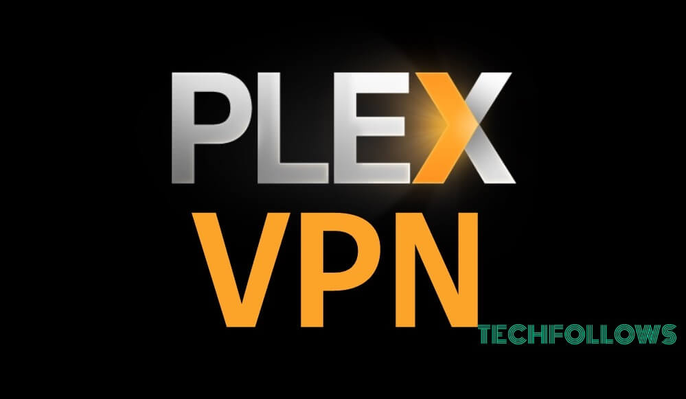 Plex VPN