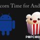 Popcorn Time for Android