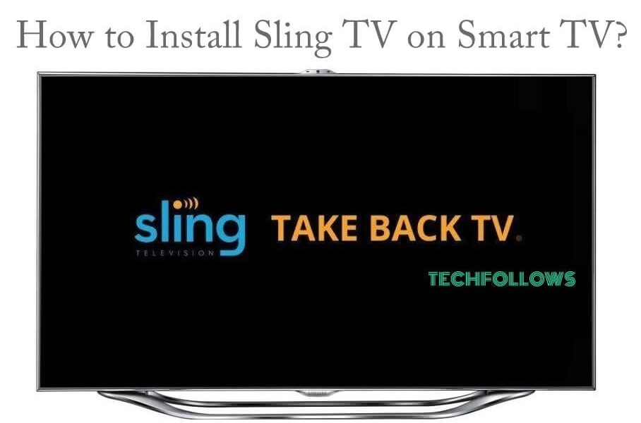 Sling TV on Smart TV