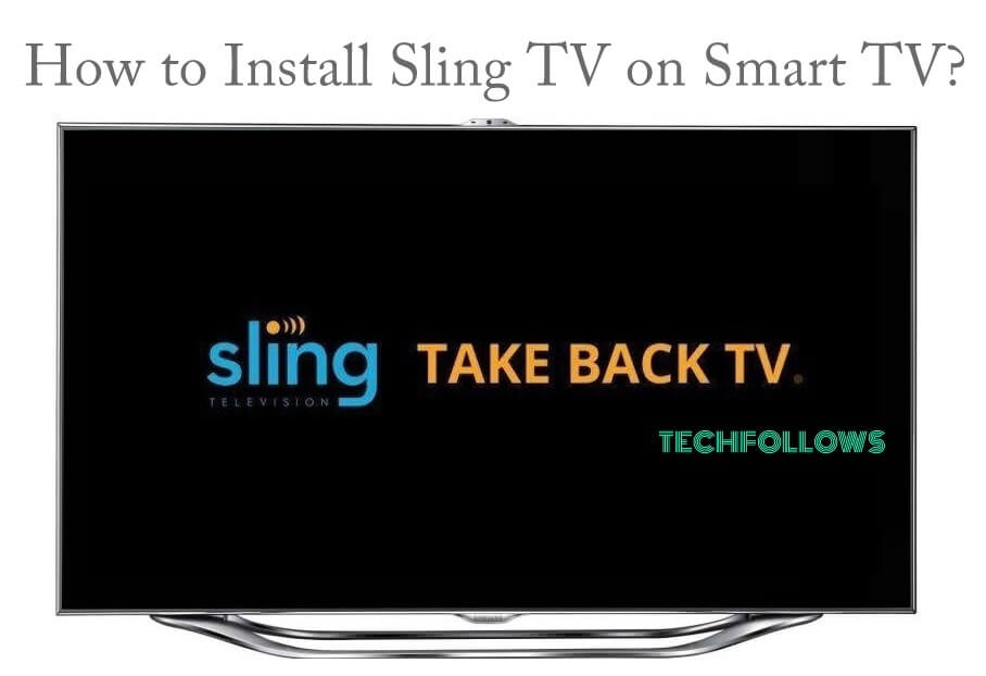 Sling TV on Smart TV