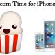 Popcorn Time for iPhone