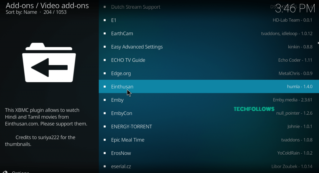  Search and find the Einthusan Kodi addon.