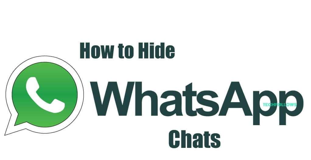 How to Hide Whatsapp Chat