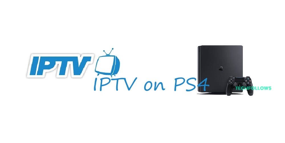 IPTV on PS4