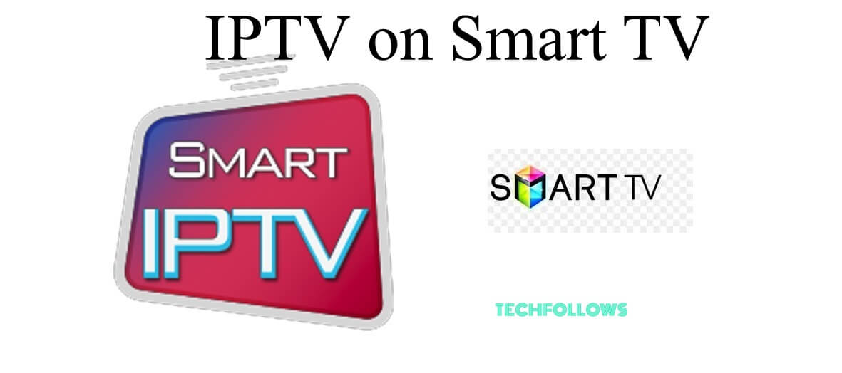 IPTV on Smart TV
