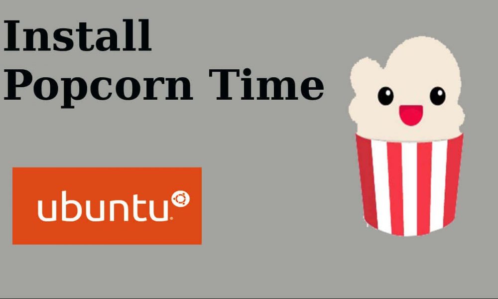 Popcorn Time for Ubuntu