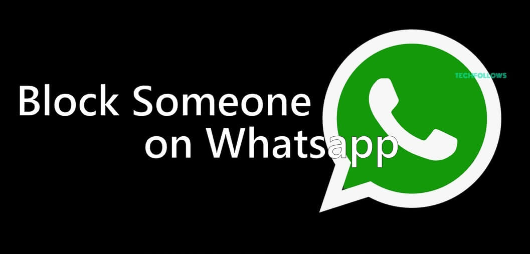 How to Block Someone on Whatsapp