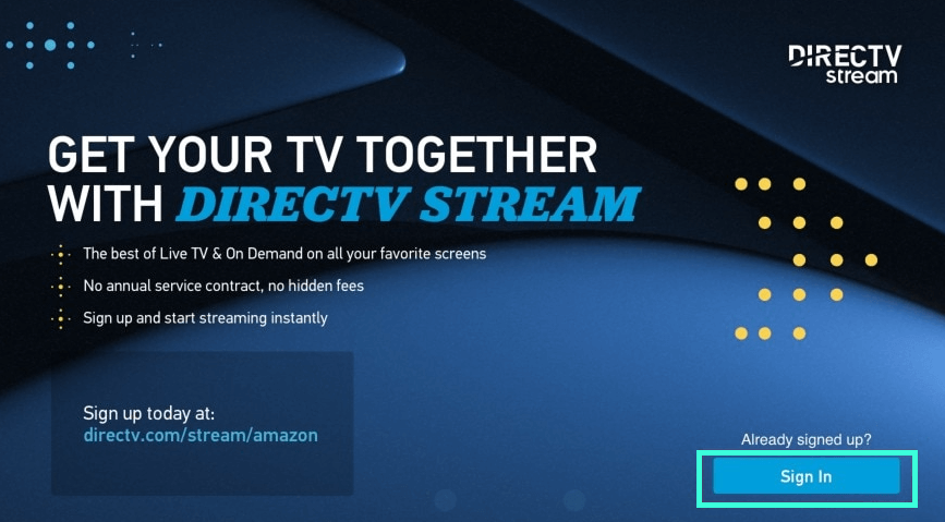 Click Sign In to stream DIRECTV STREAM on Firestick