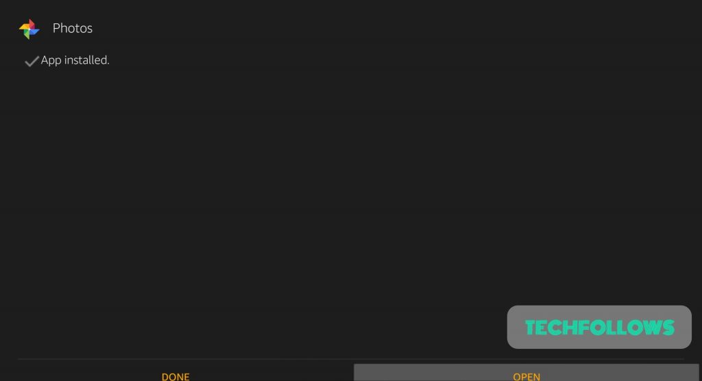 click Open to launch Google Photos to Firestick