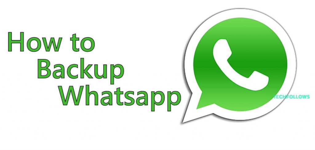 How to Backup Whatsapp