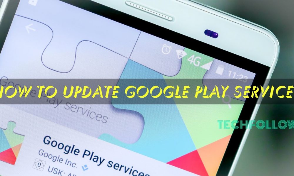 How to Update Google Play Services