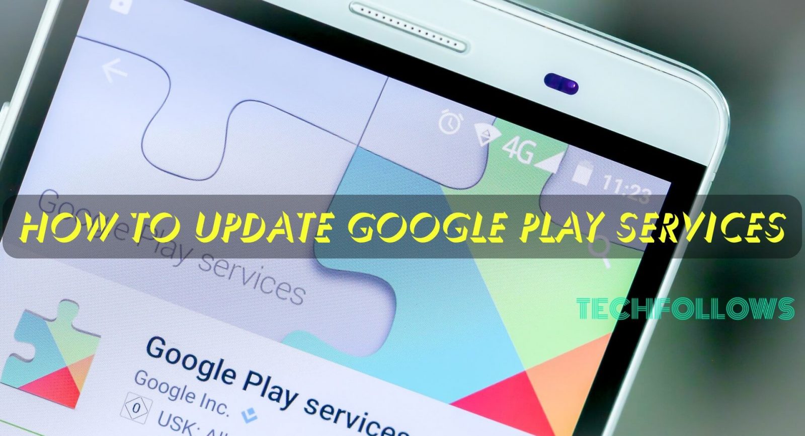How to Update Google Play Services