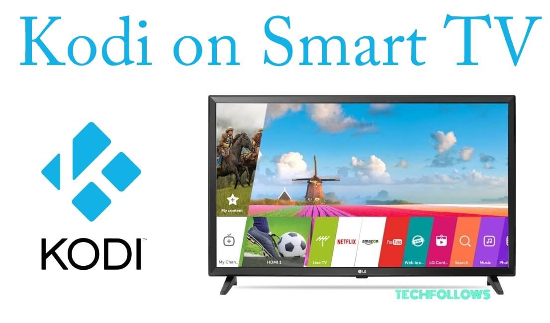 Kodi on Smart TV