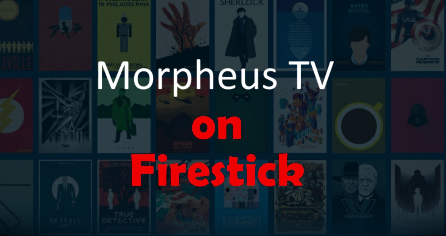 Morpheus TV on Firestick