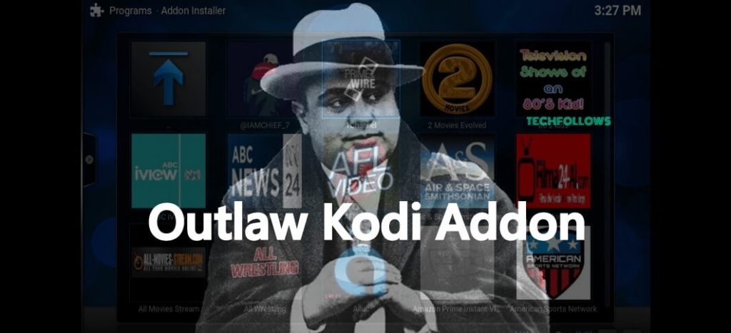 Outlaw Kodi Addon