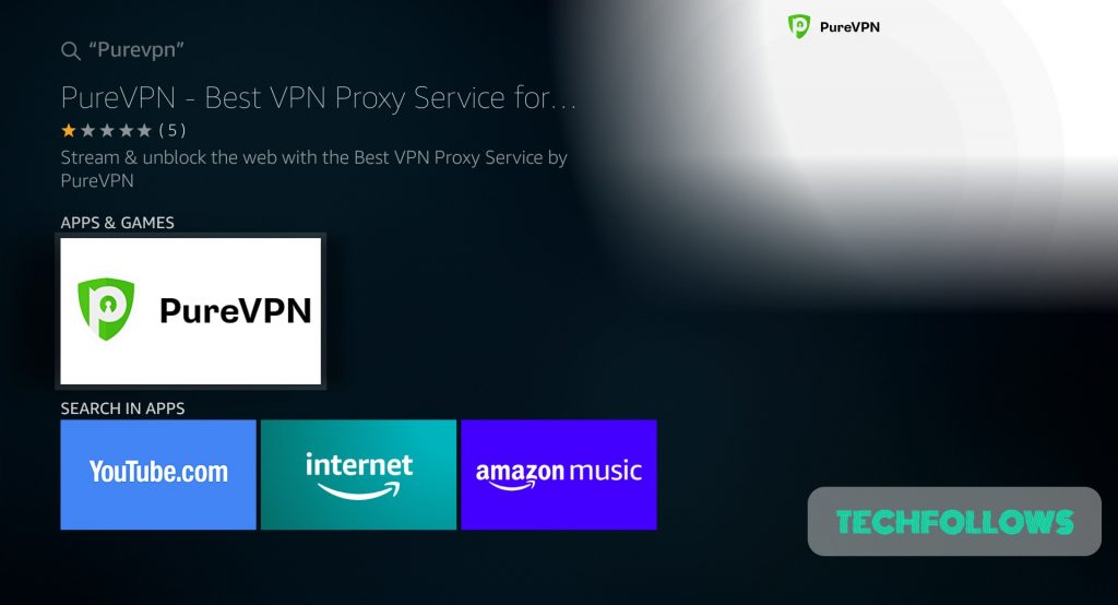 PureVPN for Firestick