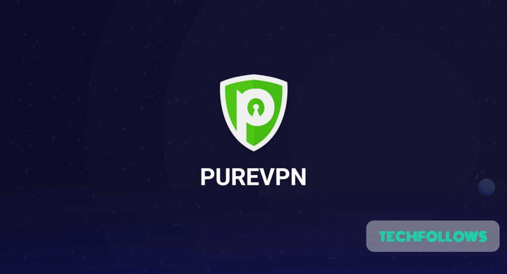 PureVPN for Firestick