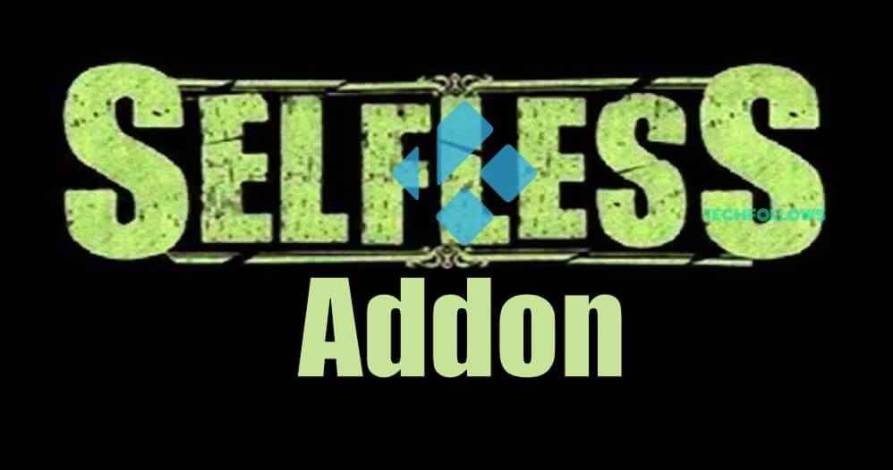 Selfless Kodi Addon