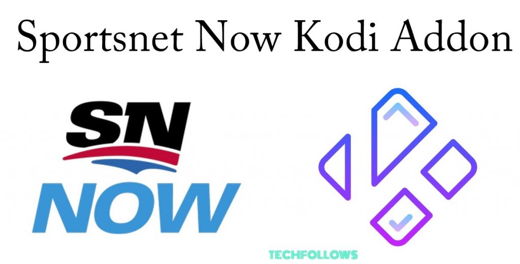 Sportsnet Now Kodi Addon
