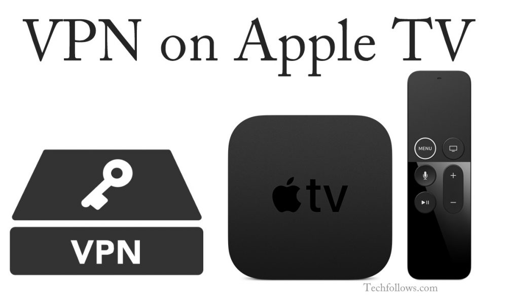 VPN on Apple TV