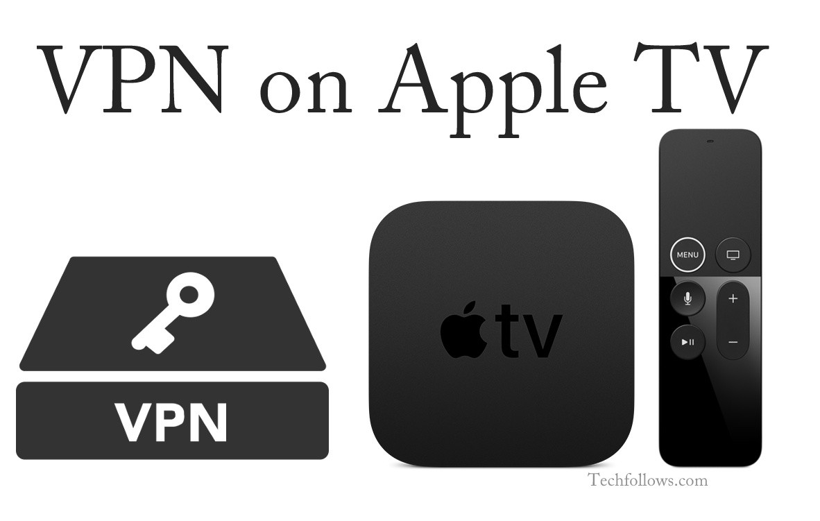 VPN on Apple TV
