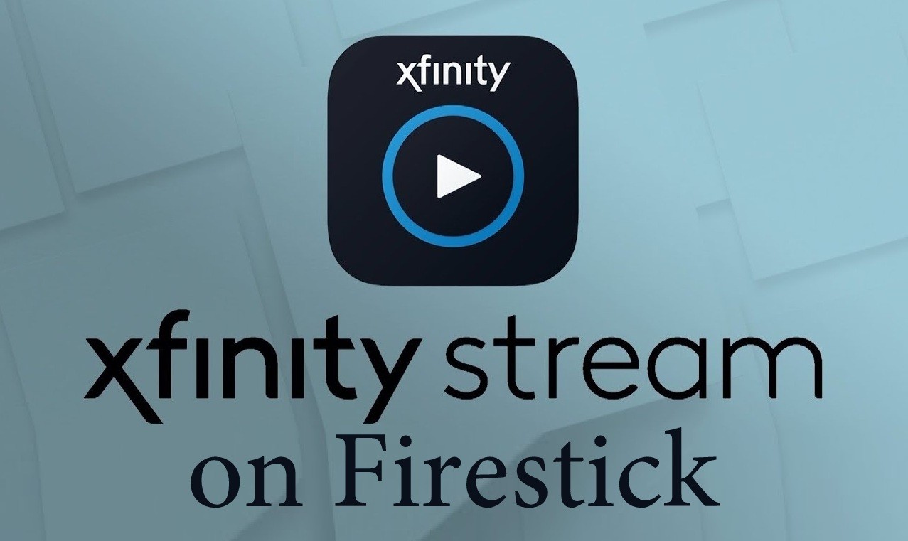 How to Install Xfinity Stream on Firestick? Updated 2019 ...