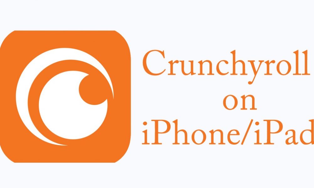 Crunchyroll iOS