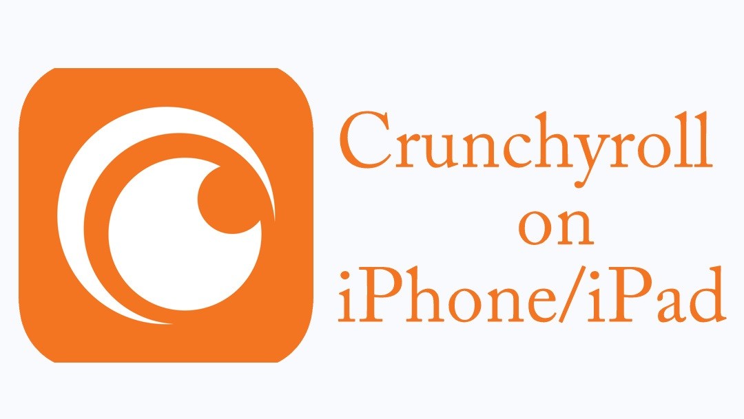 Crunchyroll iOS
