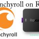 Crunchyroll on Roku