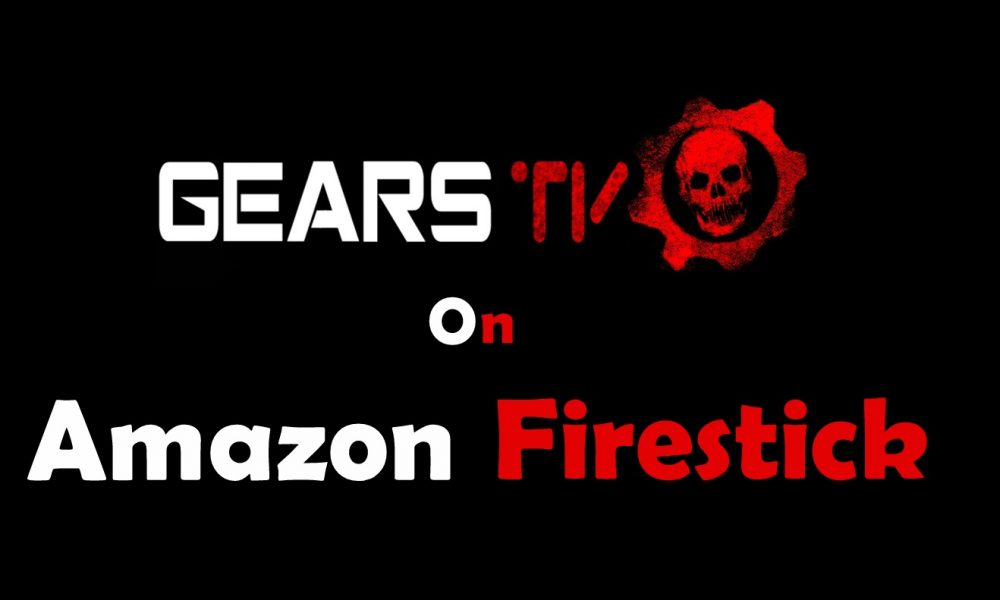 Install Gears TV on Firestick