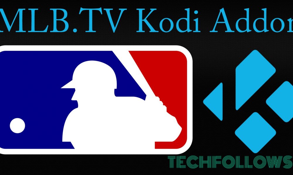 MLB.TV Kodi Addon