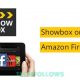 Showbox on Amazon Fire Tablet
