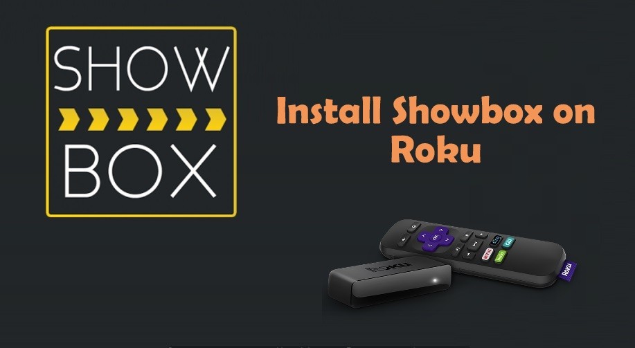 Showbox on Roku