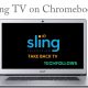 Sling TV on Chromebook