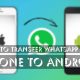 Transfer WhatsApp from iPhone to Android