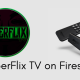 CyberFlix-TV-Firestick